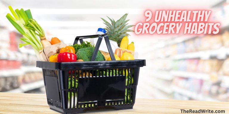 9 Unhealthy Grocery Habits