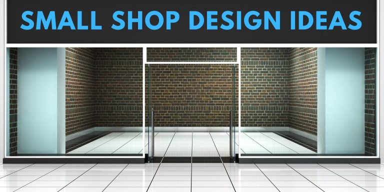 Small Shop Design Ideas